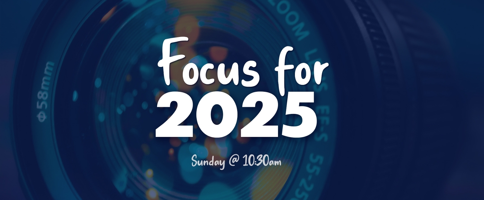 Focus 2025 sermon series