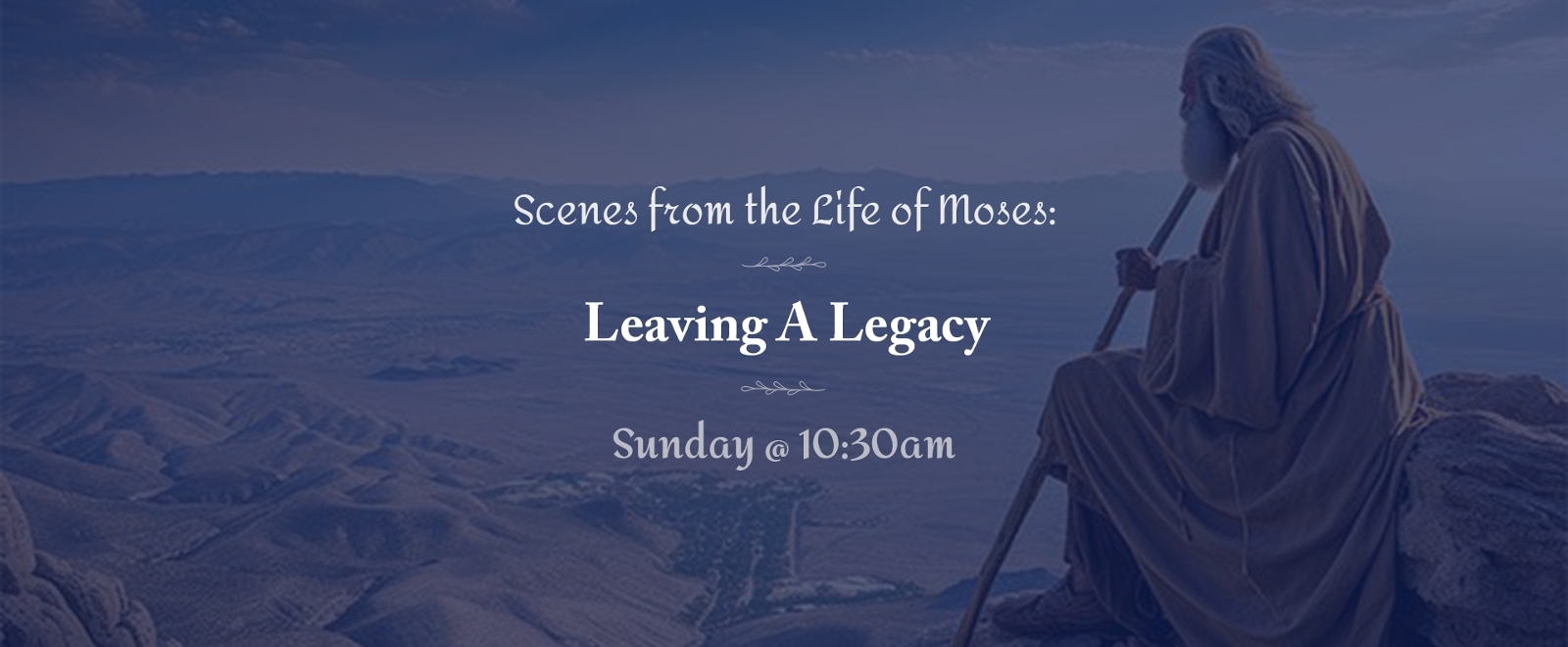 Scenes From The Life Of Moses sermon series